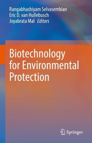 Cover image for Biotechnology for Environmental Protection