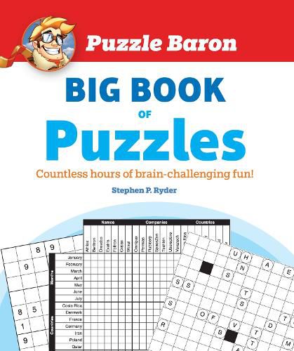 Cover image for Puzzle Baron's Big Book of Puzzles: Countless Hours of Brain-Challenging Fun!