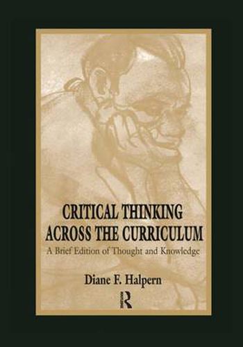 Cover image for Critical Thinking Across the Curriculum: A Brief Edition of Thought & Knowledge