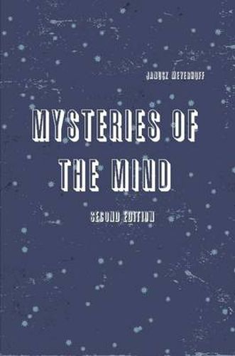 Cover image for Mysteries of the mind second edition