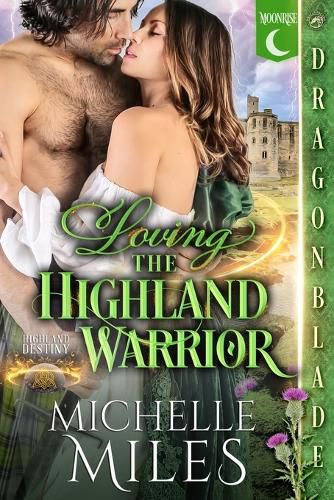 Cover image for Loving the Highland Warrior