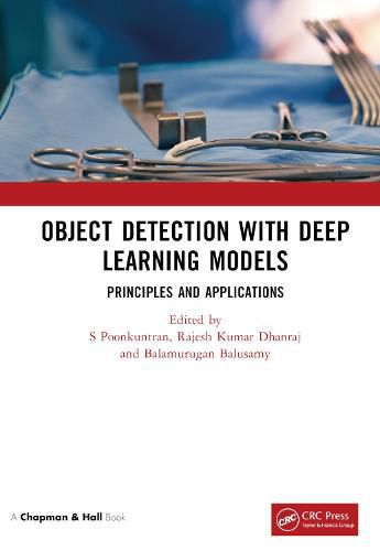 Object Detection with Deep Learning Models: Principles and Applications