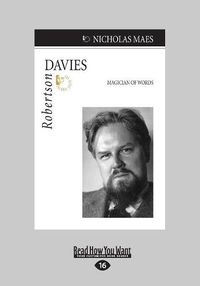 Cover image for Robertson Davies: Magician of Words