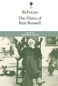 Cover image for Refocus: the Films of Ken Russell