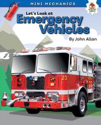 Cover image for Let's Look at Emergency Vehicles