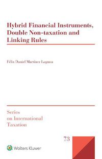 Cover image for Hybrid Financial Instruments, Double Non-Taxation and Linking Rules