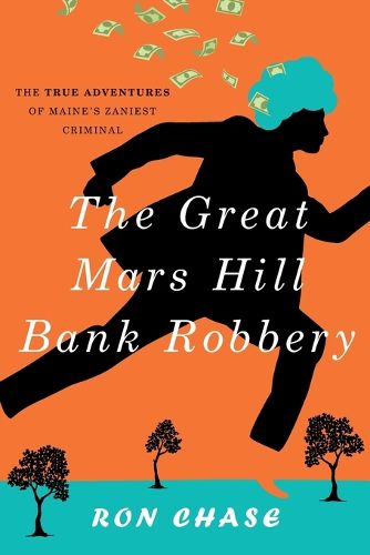 Cover image for The Great Mars Hill Bank Robbery