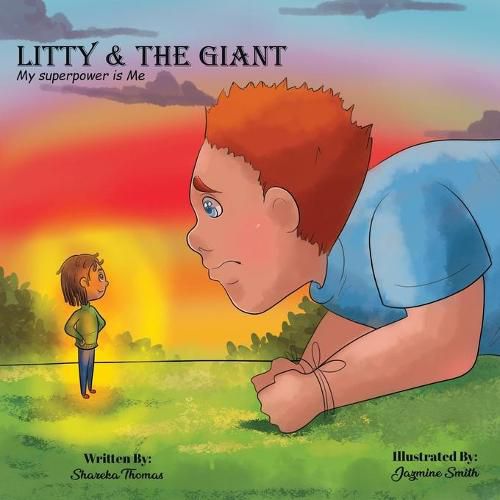 Cover image for Litty &the Giant: My Super Power is Me