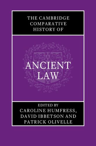 Cover image for The Cambridge Comparative History of Ancient Law