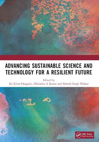 Cover image for Advancing Sustainable Science and Technology for a Resilient Future