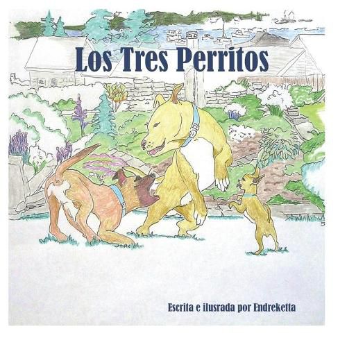 Cover image for Los Tres Perritos