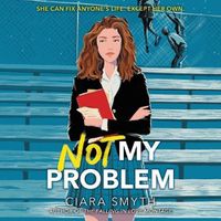 Cover image for Not My Problem