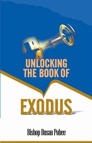 Unlocking the Book of Exodus