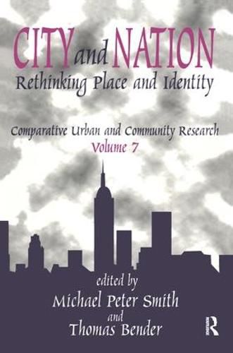 Cover image for City and Nation: Rethinking Place and Identity