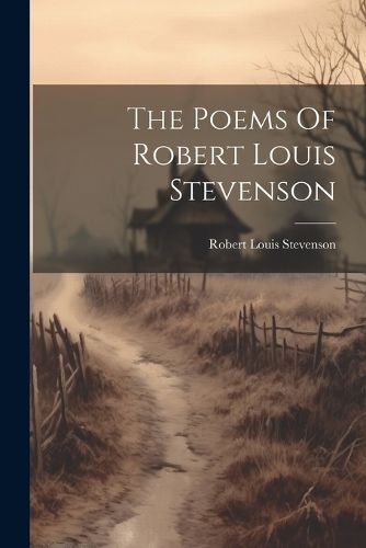 Cover image for The Poems Of Robert Louis Stevenson