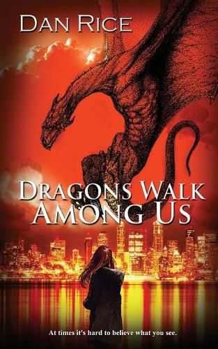 Cover image for Dragons Walk Among Us