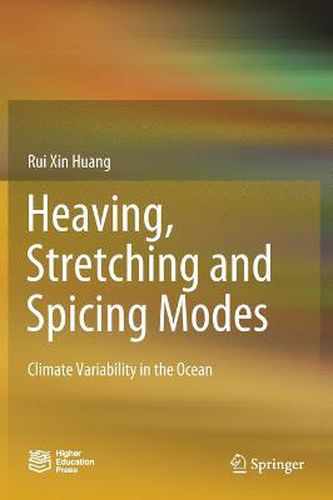 Cover image for Heaving, Stretching and Spicing Modes: Climate Variability in the Ocean