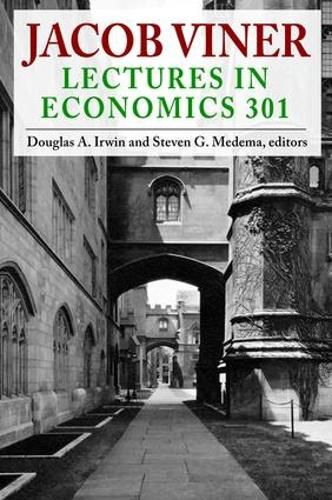 Cover image for Jacob Viner: Lectures in Economics 301