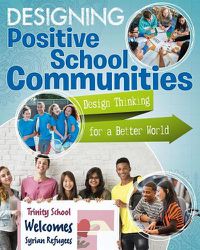 Cover image for Designing Positive School Communities