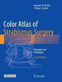Cover image for Color Atlas Of Strabismus Surgery: Strategies and Techniques