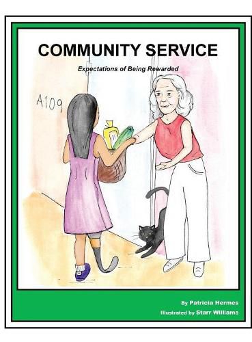 Story Book 13 Community Service: Expectations of Being Rewarded