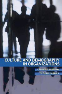 Cover image for Culture and Demography in Organizations