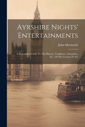 Cover image for Ayrshire Nights' Entertainments