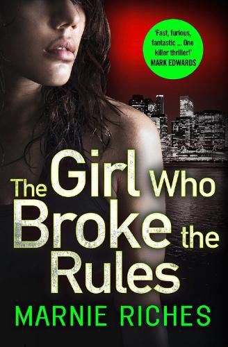 Cover image for The Girl Who Broke the Rules