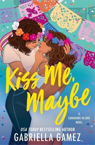 Cover image for Kiss Me, Maybe