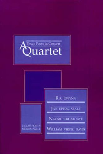 Texas Poets In Concert: A Quartet