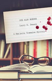 Cover image for See Also Murder: A Marjorie Trumaine Mystery