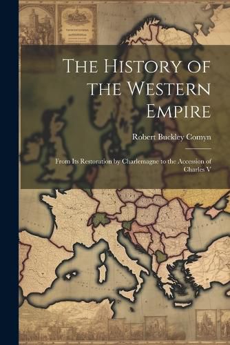 Cover image for The History of the Western Empire