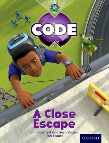 Cover image for Project X Code: Wild a Close Escape