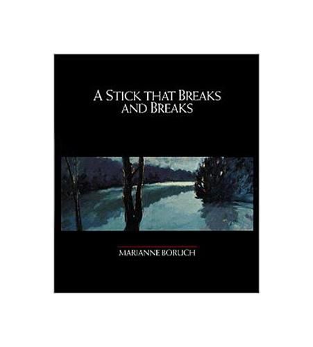 Cover image for A Stick that Breaks and Breaks