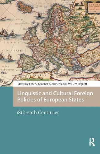 Linguistic and Cultural Foreign Policies of European States