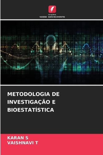 Cover image for Metodologia de Investigacao E Bioestatistica