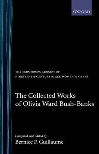 Cover image for The Collected Works of Olivia Ward Bush-Banks