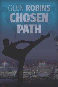 Cover image for Chosen Path: An International Thriller