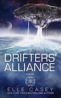 Cover image for Drifters' Alliance: Book One