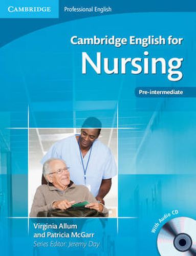 Cover image for Cambridge English for Nursing Pre-intermediate Student's Book with Audio CD