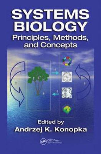 Cover image for Systems Biology: Principles, Methods, and Concepts