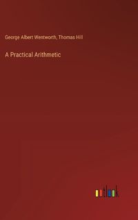 Cover image for A Practical Arithmetic