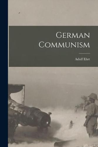 Cover image for German Communism