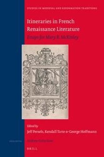 Itineraries in French Renaissance Literature