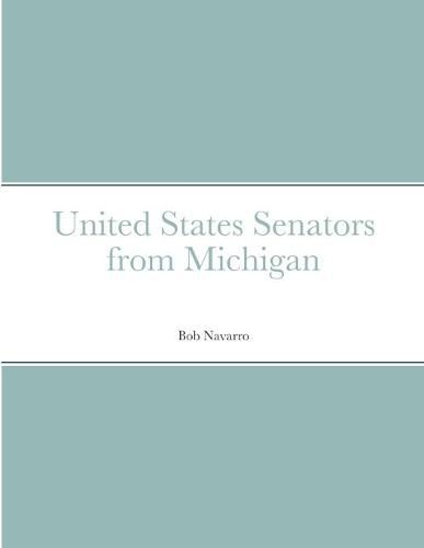 Cover image for United States Senators from Michigan