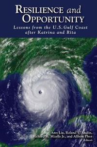 Cover image for Resilience and Opportunity: Lessons from the U.S. Gulf Coast After Katrina and Rita