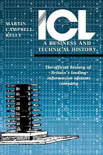 Cover image for ICL: A Business and Technical History