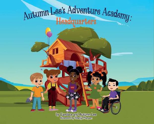 Cover image for Autumn Lee's Adventure Academy - Headquarters: Headquarters