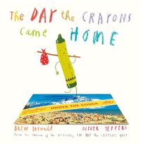 Cover image for The Day The Crayons Came Home