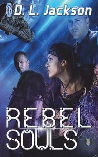 Cover image for Rebel Souls